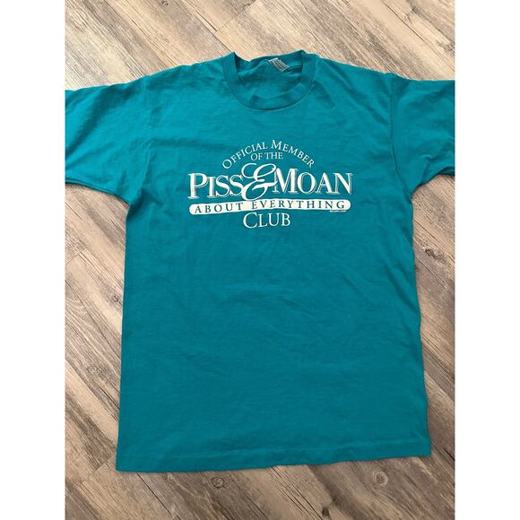 Vtg Funny Shirt Piss & Moan About Everything Club Men Large Joke Studio 4 East - Picture 2 of 7